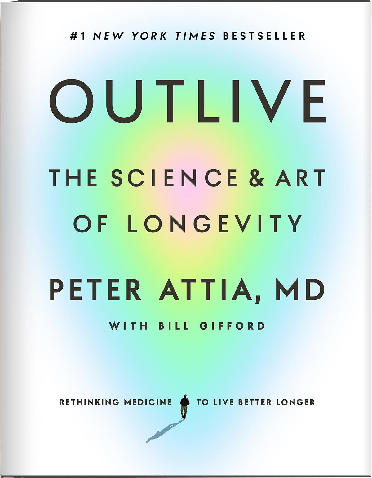 Book Cover: Outlive by Peter Attia